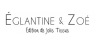 Eglantine & Zoé